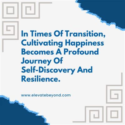 Beyond Happiness: A Journey Into Living - Exploring the Profound Nuances of Self-Discovery and Embracing the Art of Being