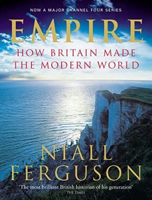  Empire: How Britain Made the Modern World - Tarihi Bir Yolculuğa Çıkın ve Küresel Bağlantıları Keşfedin!